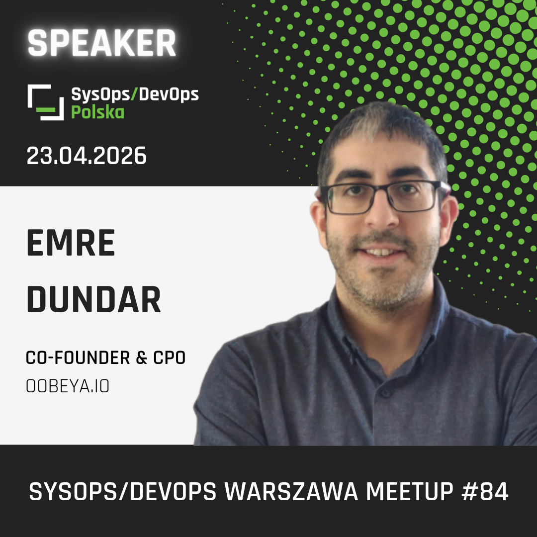 SysOps/DevOps Warszawa MeetUp #84 presentation visual